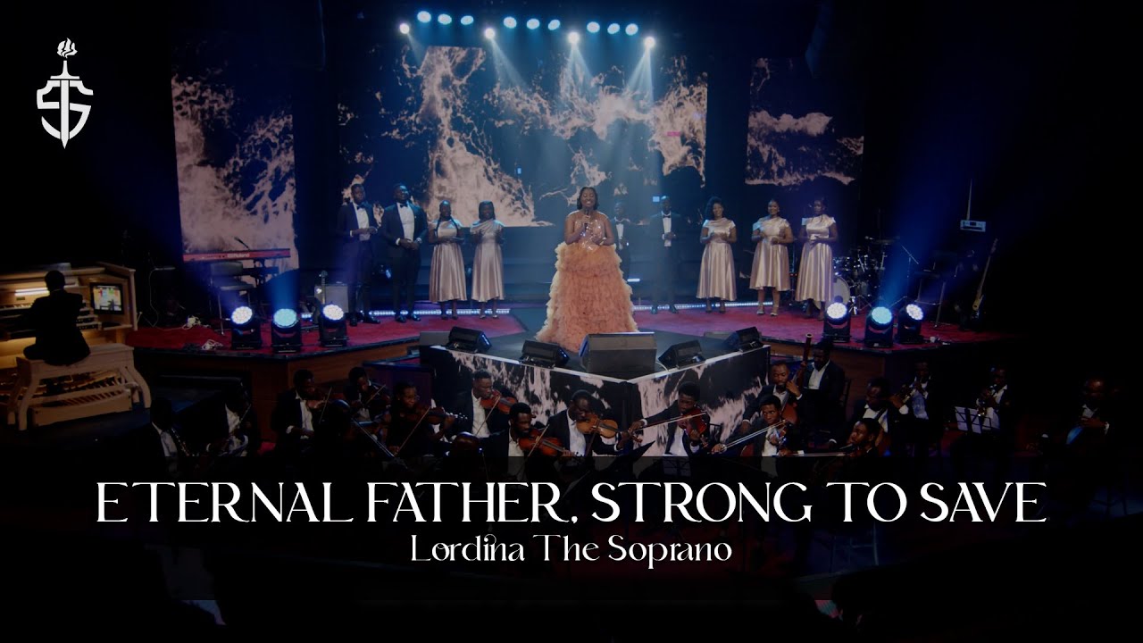 Lordina The Soprano - Eternal Father, Strong To Save