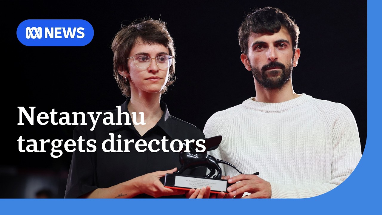 Netanyahu threatens to revoke citizenships of 'NAZA' film directors | ABC NEWS