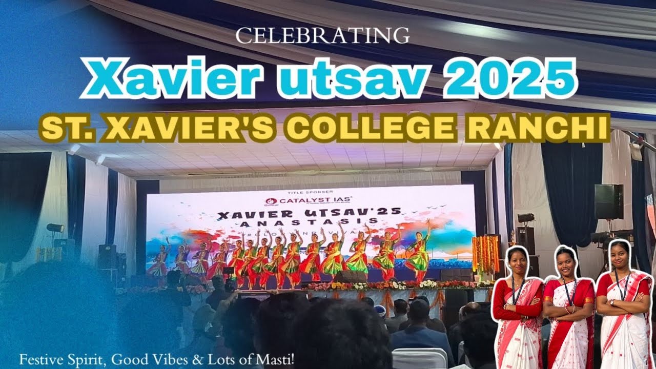 “XAVIER’S UTSAV 2025 🔥 | DAY 1 VIBES 🎉”/Deepika lakra 