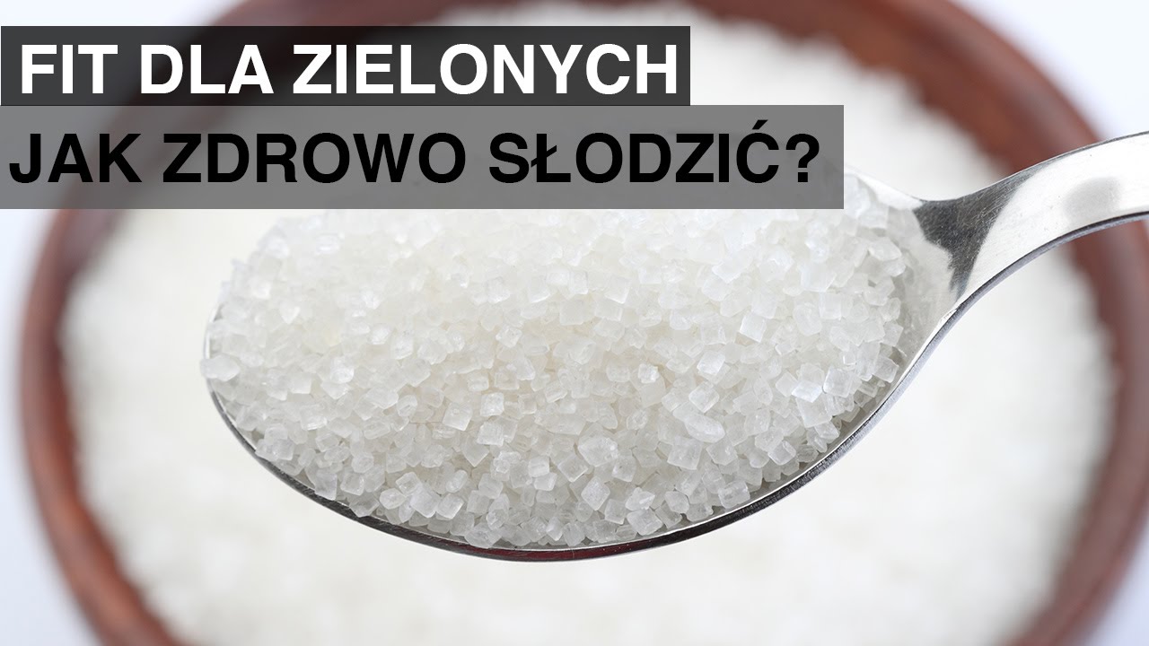 FdZ &mdash; Jak zdrowo słodzić? -  [ Jacek Bilczyński ]
