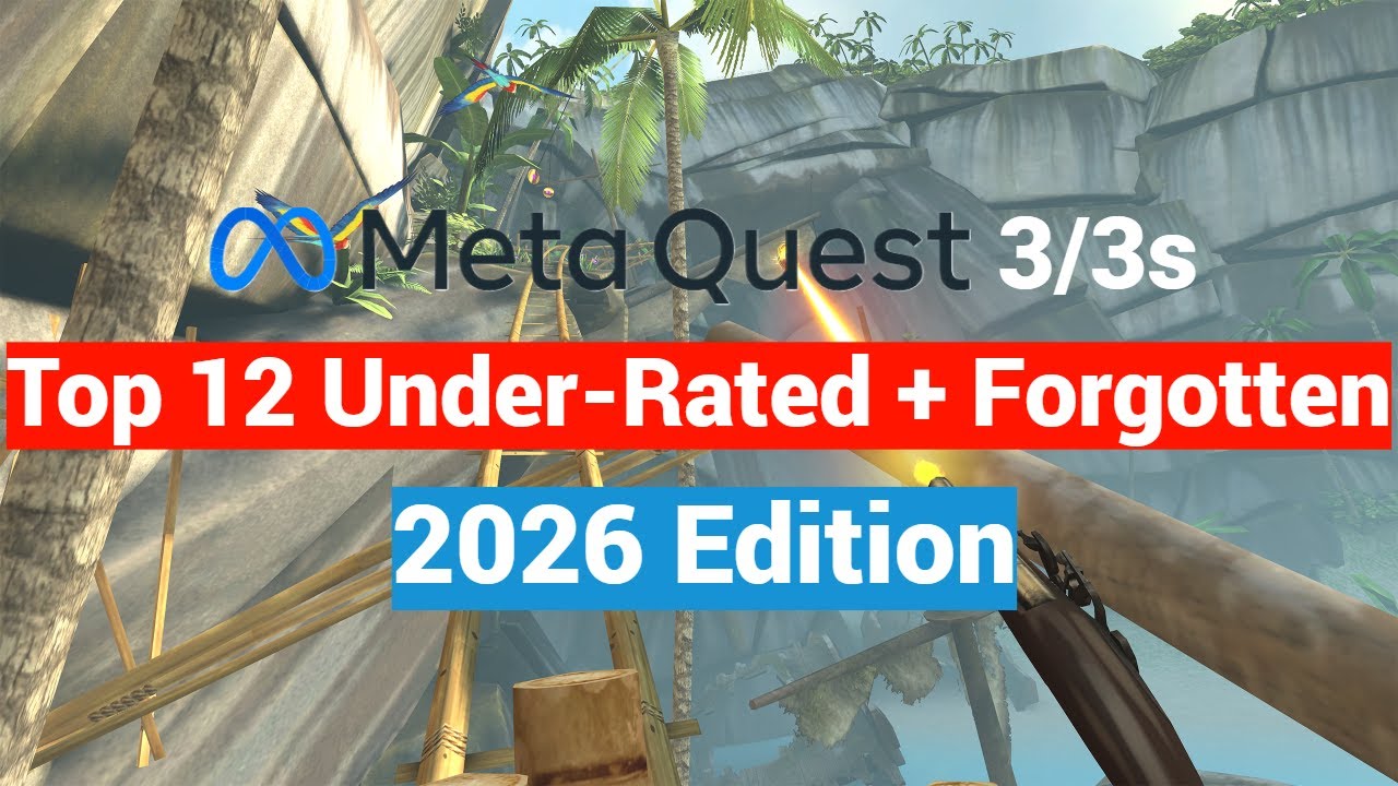 Top 12 Meta Quest 2 / 3 / 3s Under-Rated and Forgotten Games For New Users | 2026 Edition