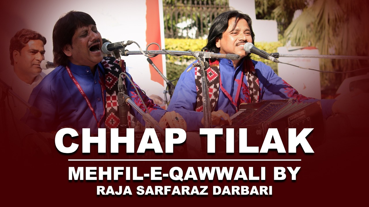 Chhap Tilak | Mehfil-e-Qawwali | Raja Sarfaraz Darbari & Group Live | Jashn-e-Adab 2024