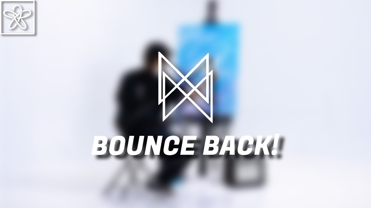 BOUNCE BACK! (mostrino Mashup)
