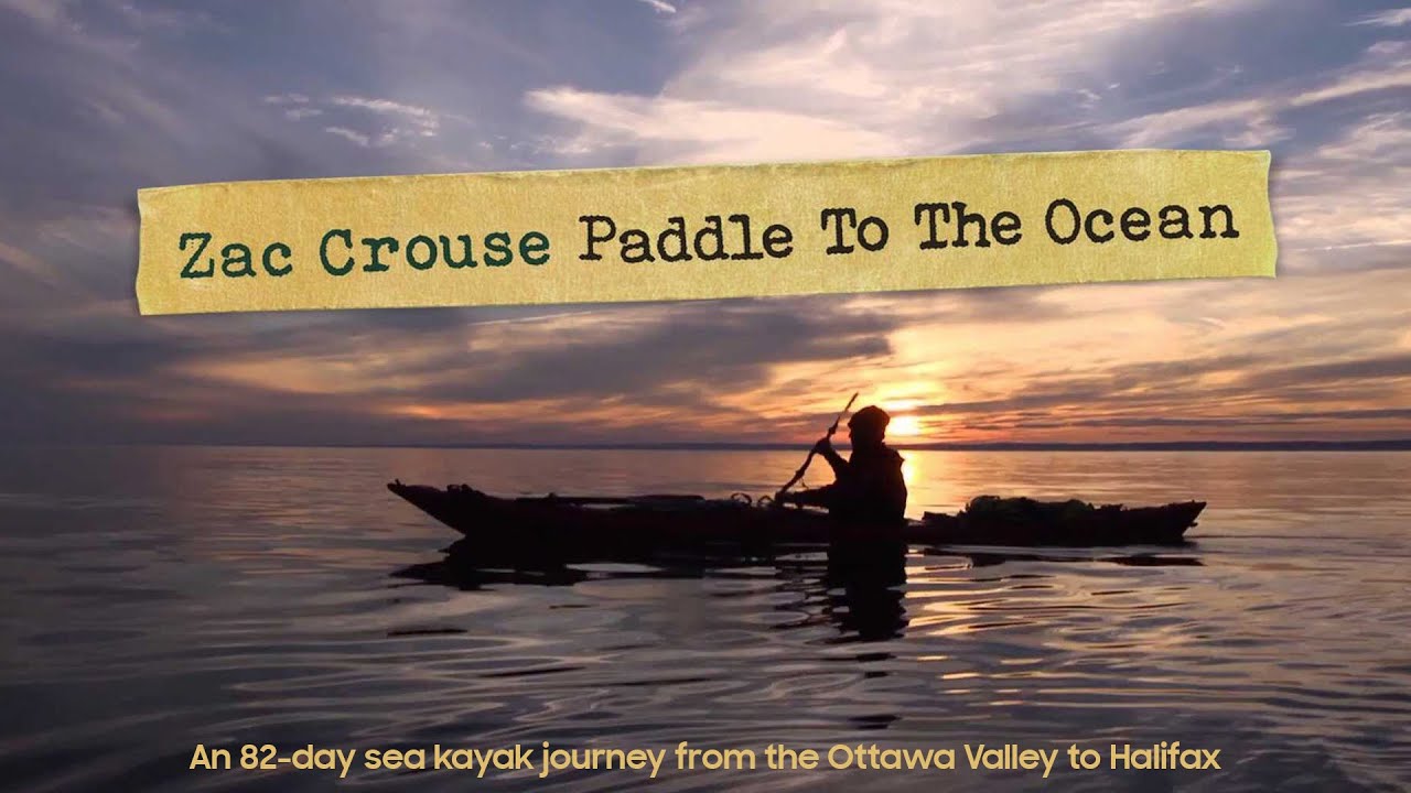 Paddle to the Ocean - an 82-day sea kayak journey from the Ottawa Valley to Halifax