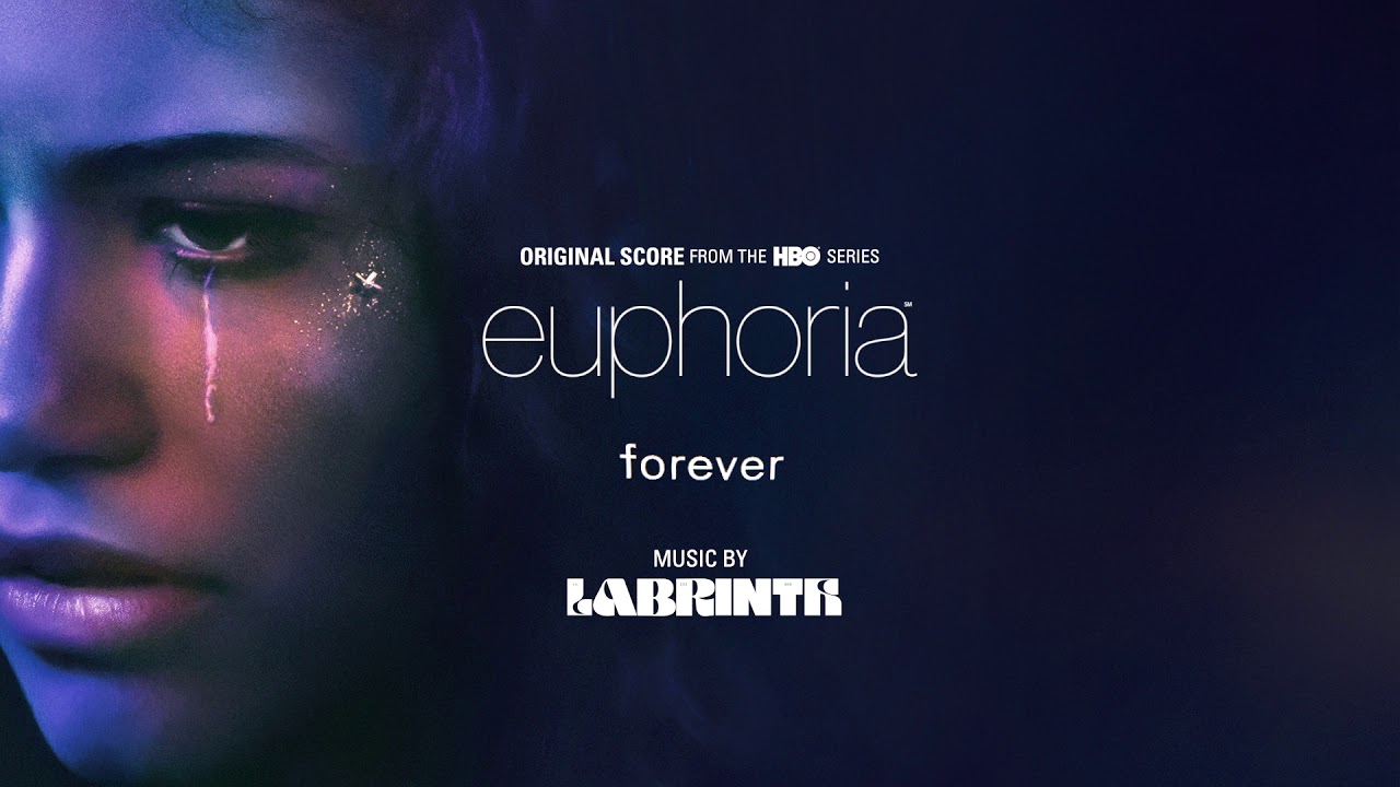 Labrinth &ndash; Forever (Official Audio) | euphoria (Original Score from the HBO Series)