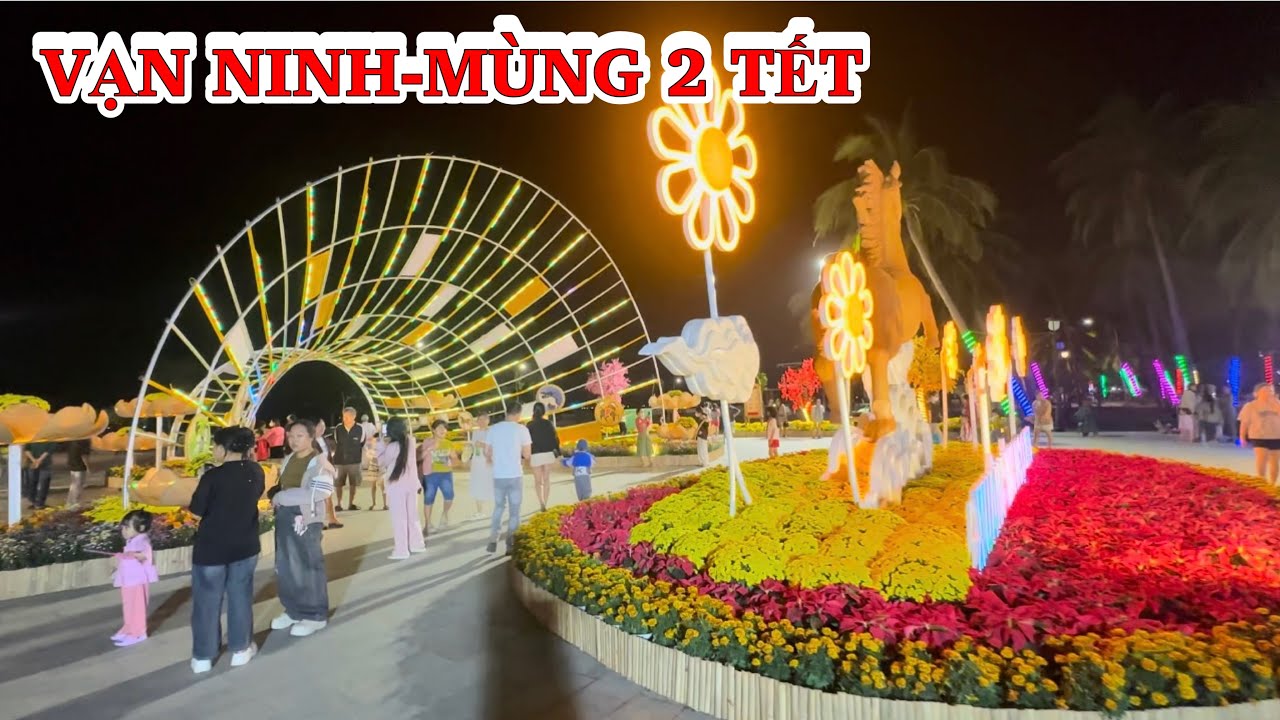 Vạn Ninh Tối Mùng 2 Tết Đông Vui Nhộn Nhịp