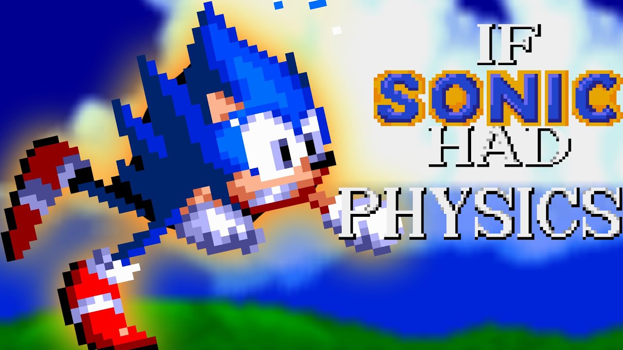 If Sonic Had Physics (Sonic Sprite Animation)