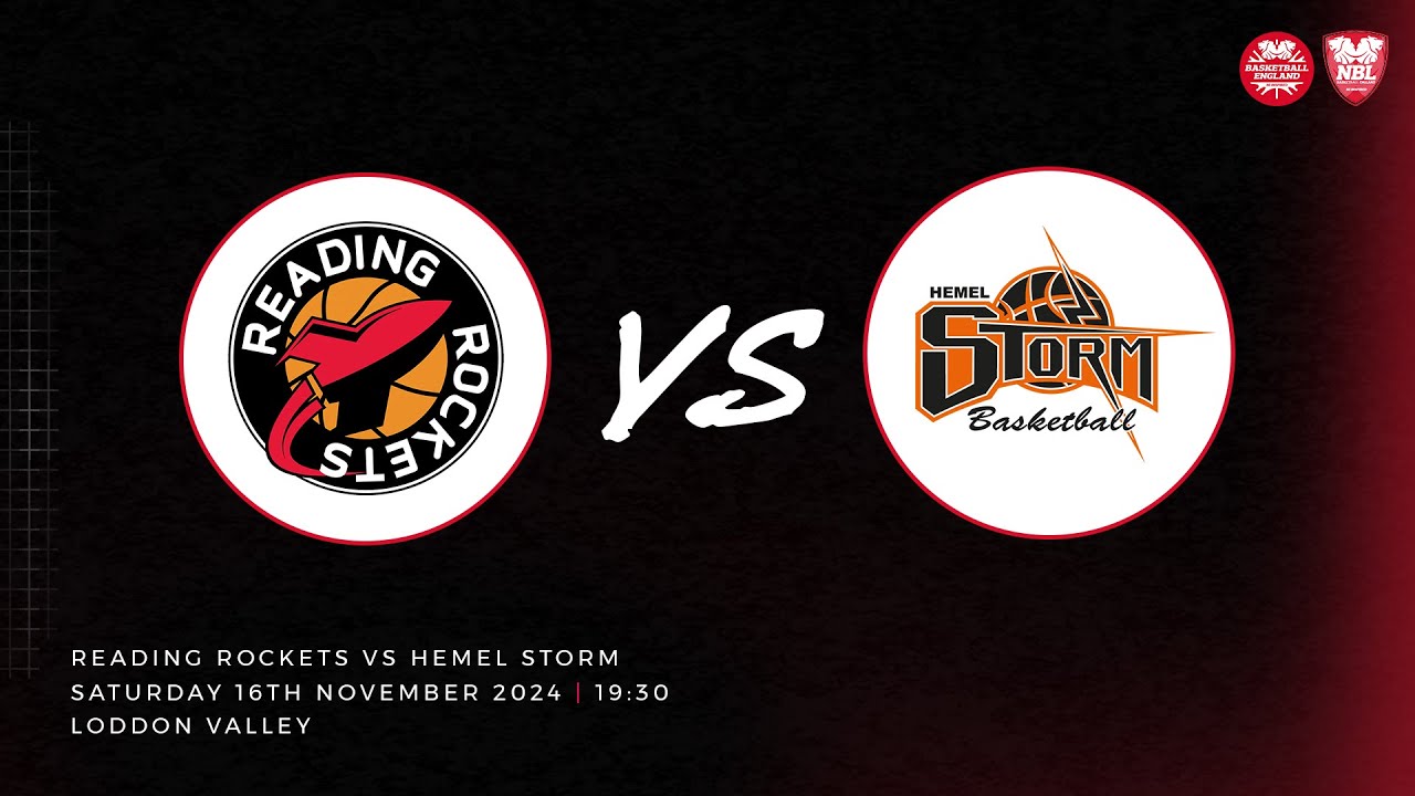 NBL LIVE | Reading Rockets vs Hemel Storm - 16.11.24