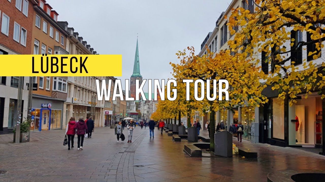 Lübeck - Walking Tour