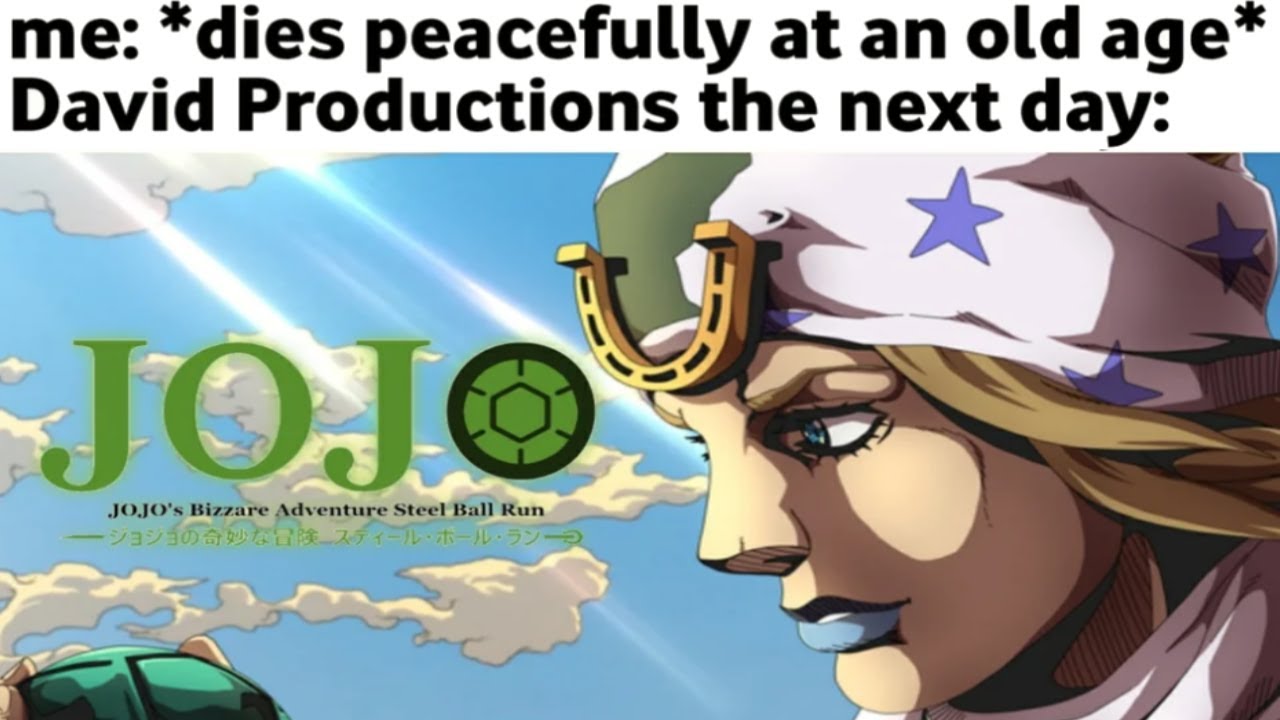 JoJo Memes That Will Release Part 9 The JOJOLands Today