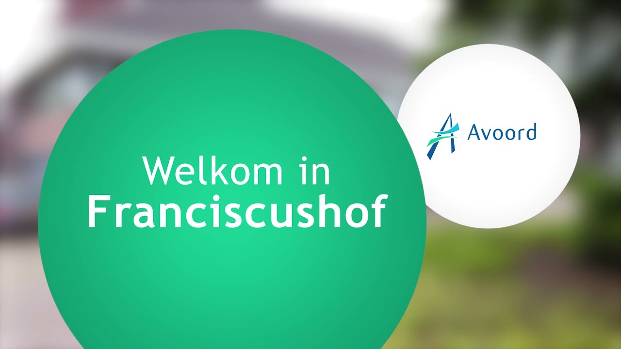 Welkom bij Franciscushof van Avoord