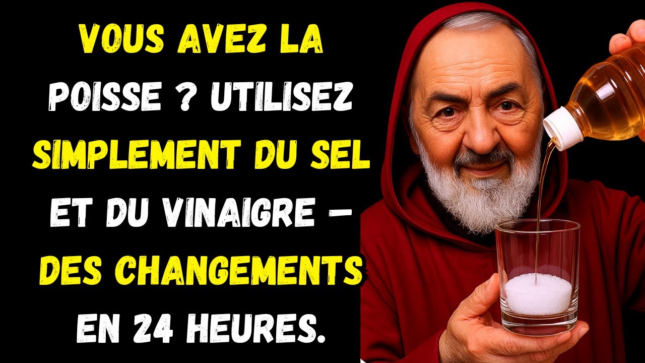 Dis adieu à la malchance! Fais-le maintenant avec du sel et du vinaigre! | Enseignements du Père Pio