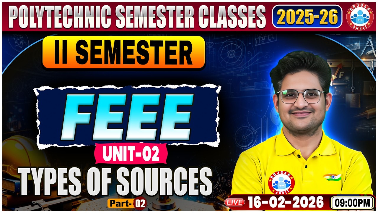 UP Polytechnic FEEE Class | Types of Sources | FEEE Polytechnic  Semester Class | FEEE By Kishor Sir