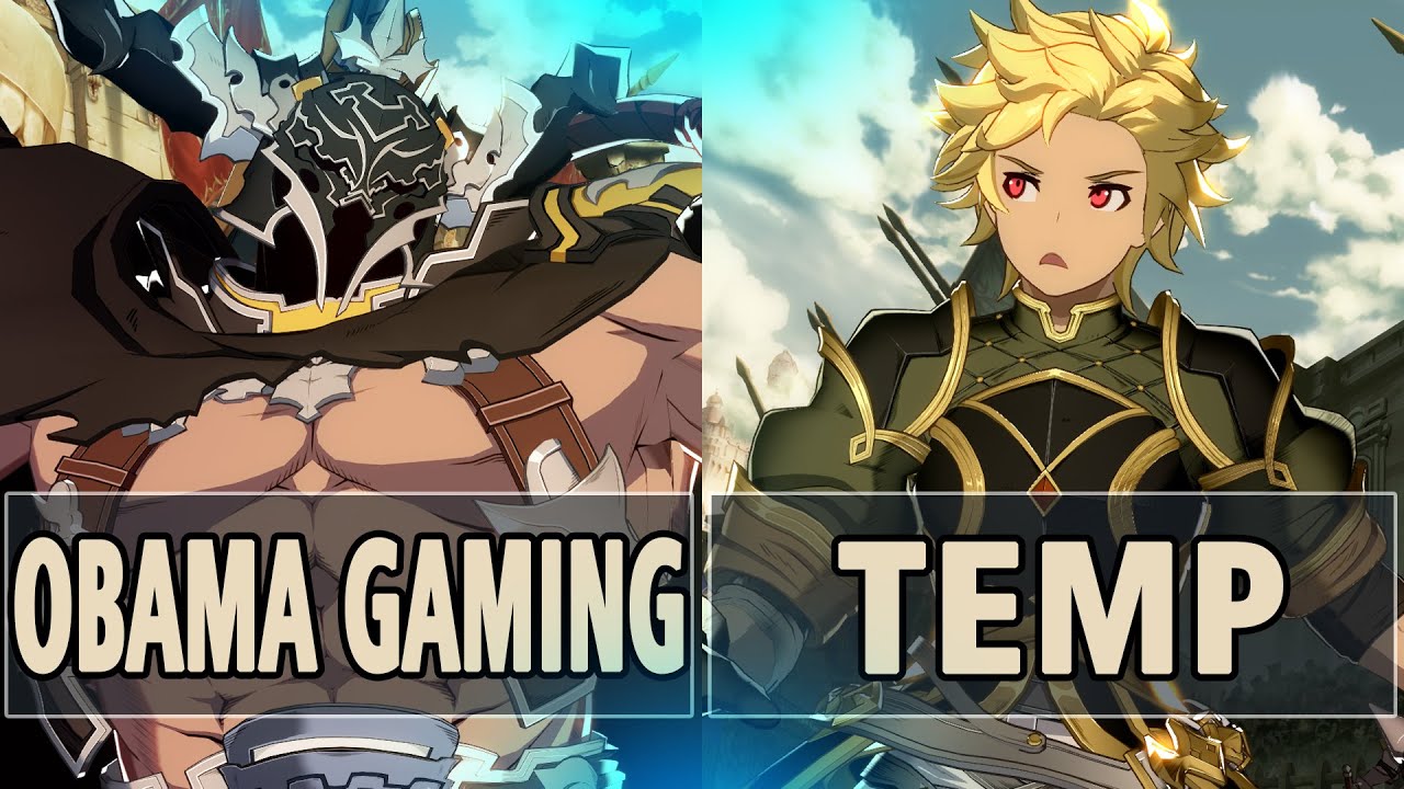 GBVSR:🔥Obamagaming (Vaseraga) Vs Temp (EX Gran)🔥| High Level Gameplay.