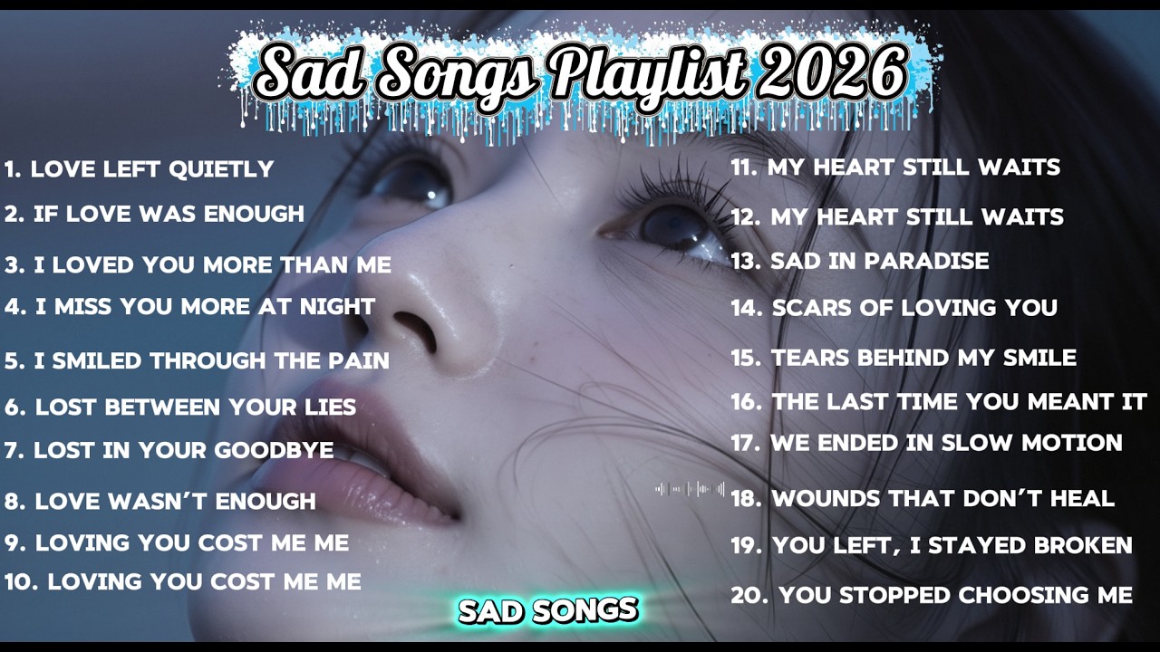 Sad Love Songs That Make You Cry | English Ballad with Lyrics