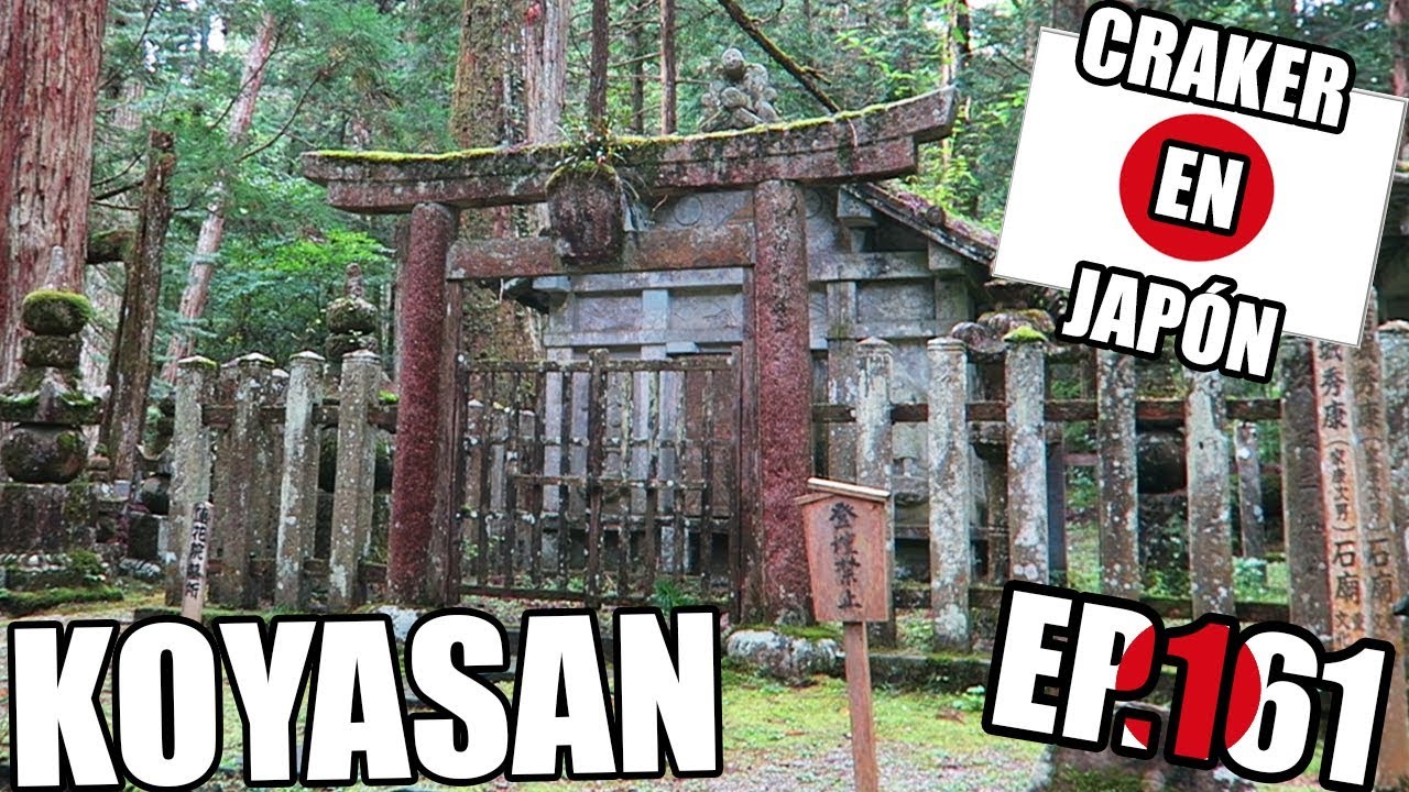 KOYASAN El monte con más templos japoneses | Wakayama | Craker en Japón
