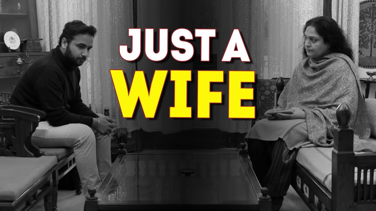 Just A Wife | Life Tak