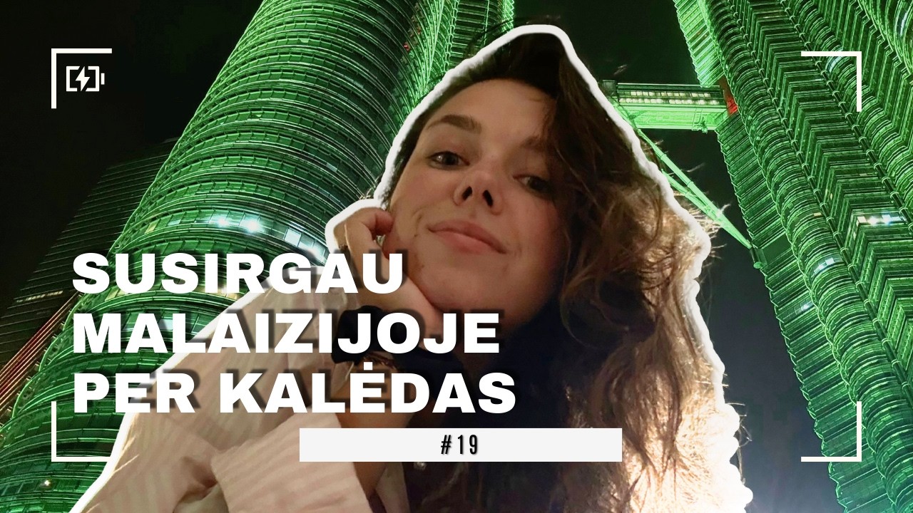 KALĖDINĖ DOVANĖLĖ - LIGA MALAIZIJOJE | KUALA LUMPUR PAPIGIAI SU METRO