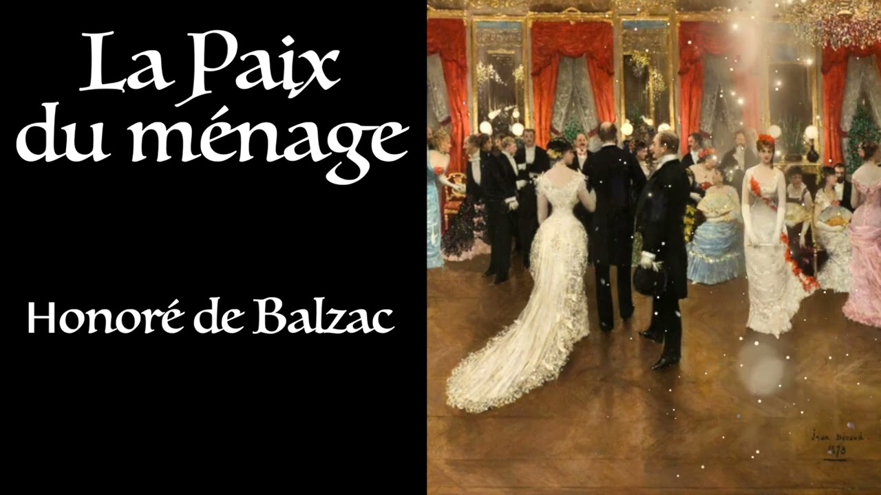 Balzac ⚜ La Paix du ménage / Livre Audio Gratuit