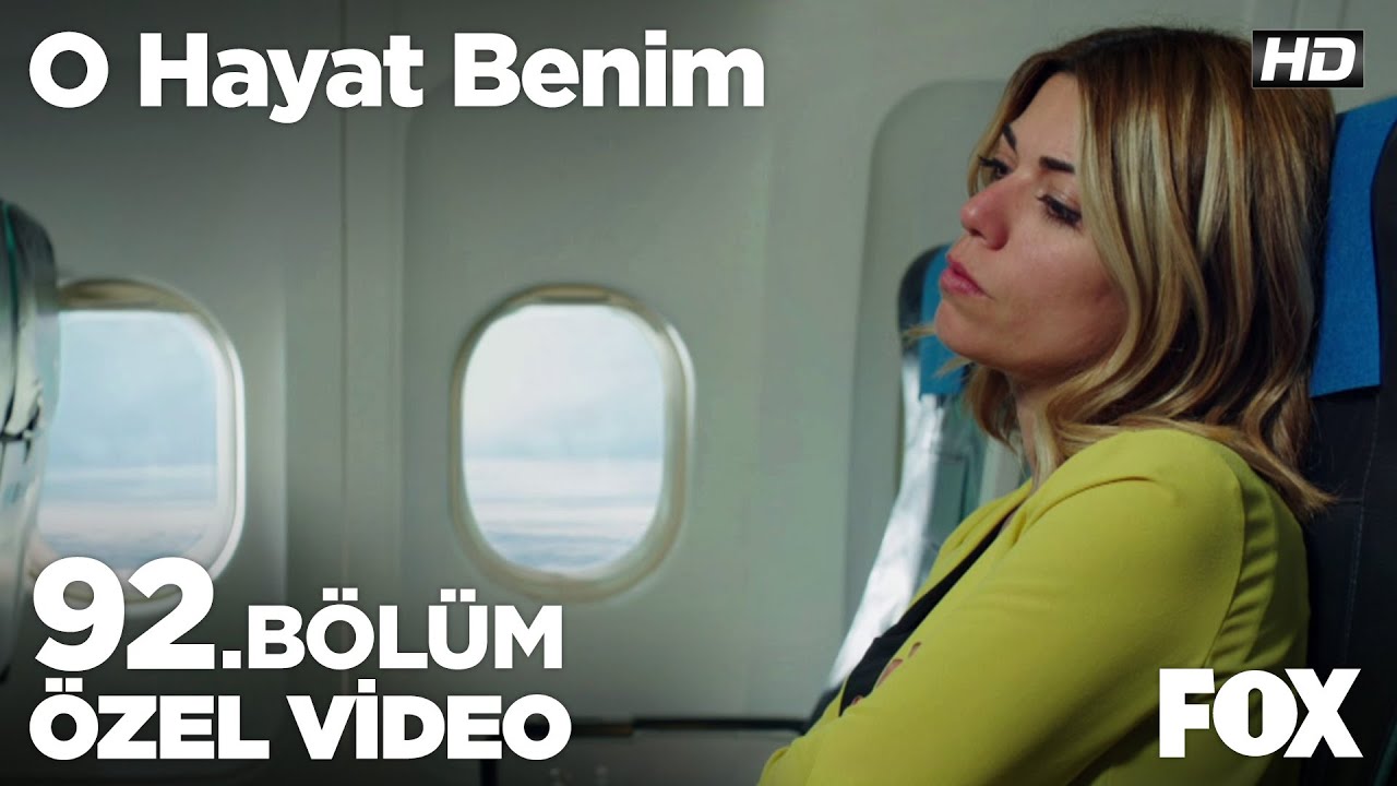 O Hayat Benim 92. Bölüm Özel Klip!