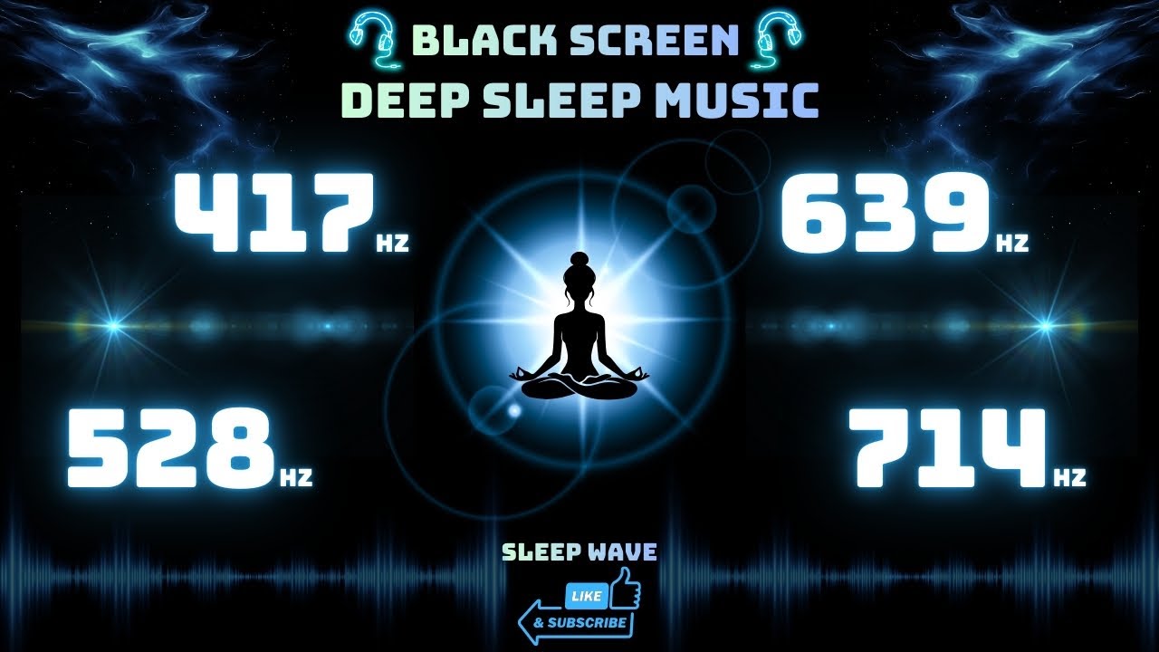 Black Screen | Multi-Frequency Deep Sleep Music (417Hz–714Hz)