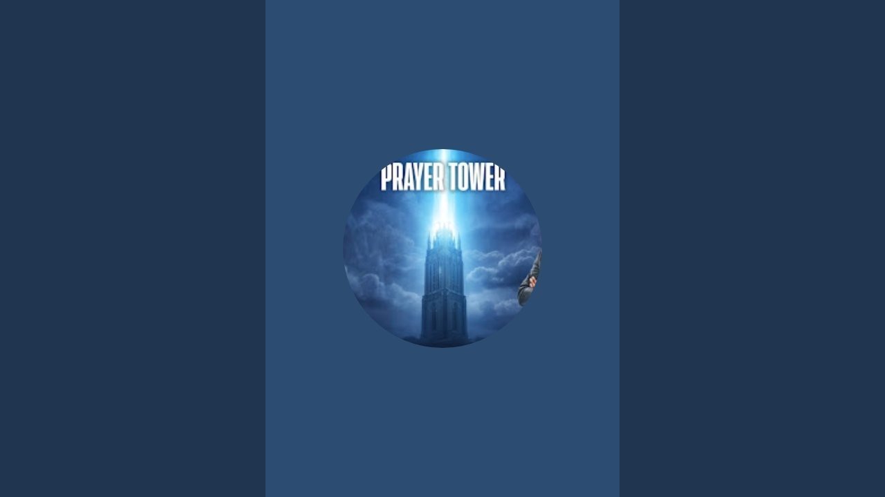PRAYER TOWER - NIGHT OF SOLUTIONS 
