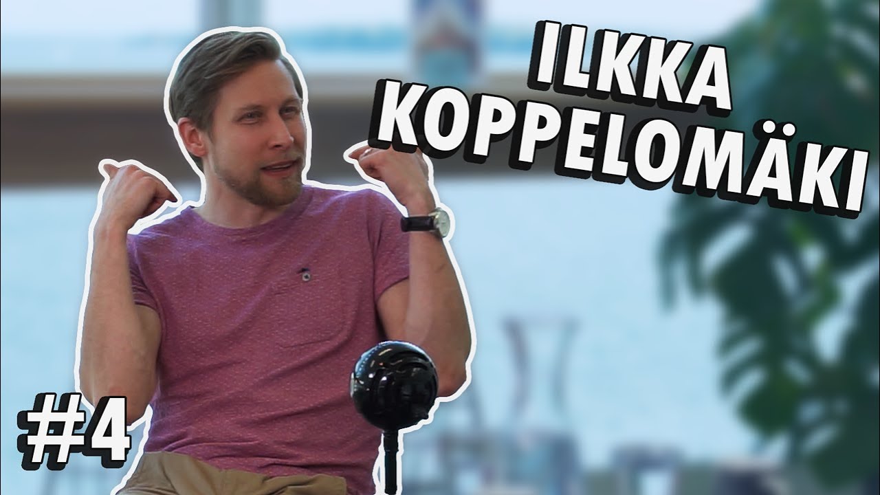 Uskalla innostua, & rakenna itsellesi merkityksellinen elämä | Ilkka Koppelomäki | Podcast Ilmiö