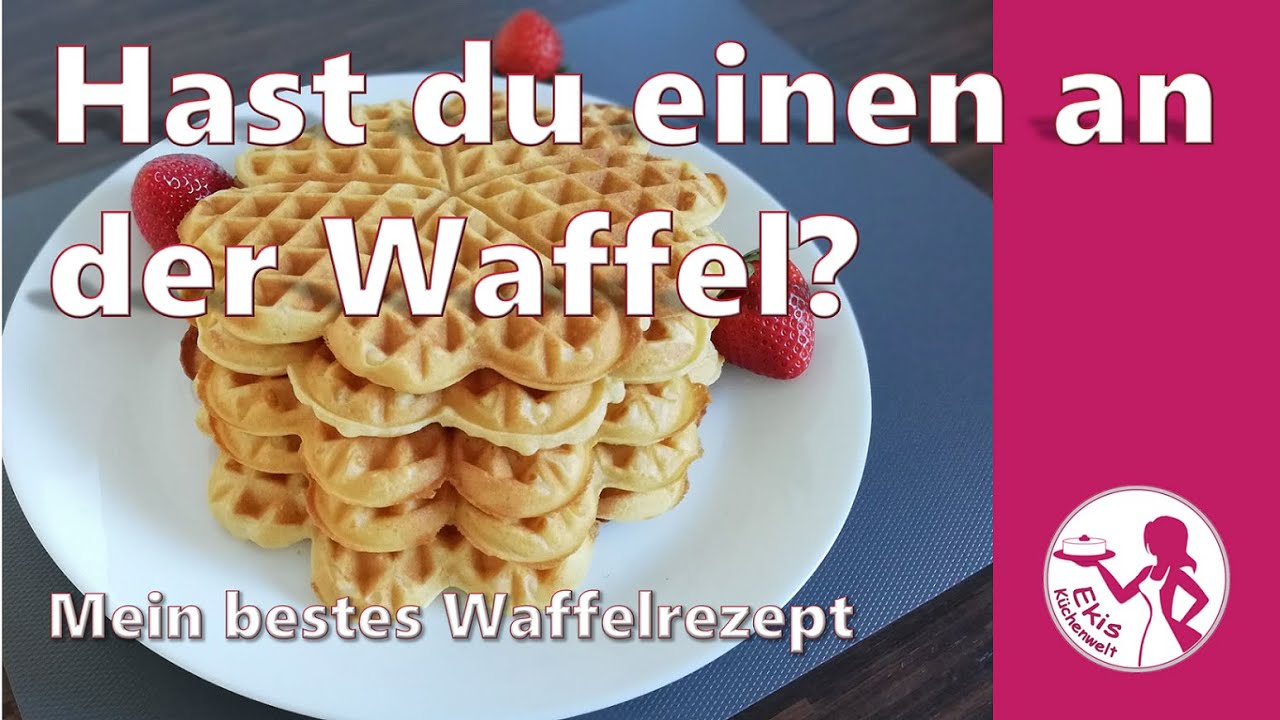 Einfache und schnelle Waffeln - Grundrezept, außen knusprig, innen fluffig | Mein bestes Rezept!