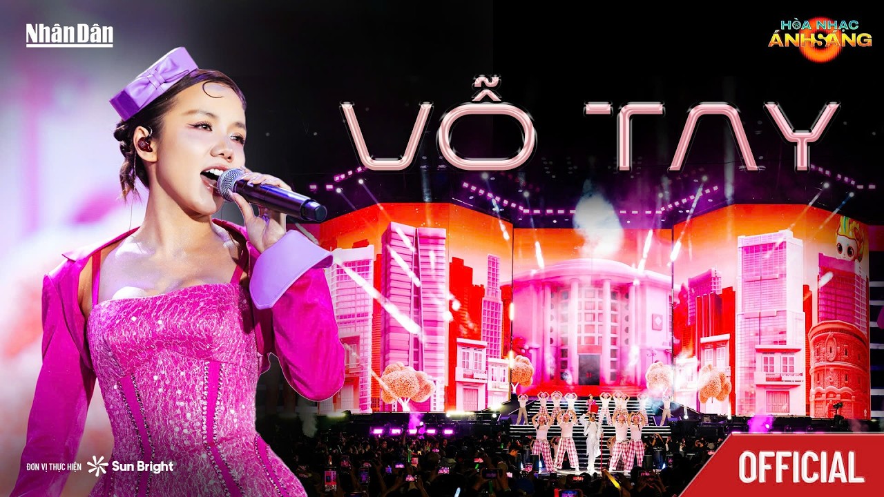 [OFFICIAL] VỖ TAY - PHƯƠNG LY | HOÀ NHẠC ÁNH SÁNG 2026