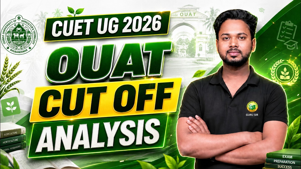 CUET UG 2026 OUAT Cut Off Analysis | Expected Cut Off | Category Wise Marks | OUAT Admission 2026