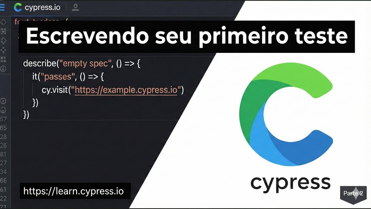 Cypress na Prática: Escrevendo Seu Primeiro Teste do Zero!