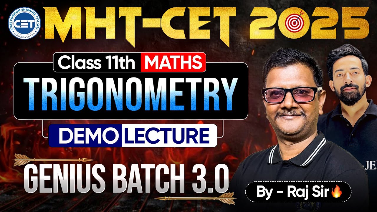 Trigonometry | Class 11th Maths | Mht-Cet 2025 | By Dube Jee Ajjusir 🏆#maharasthraboardexamnews2025
