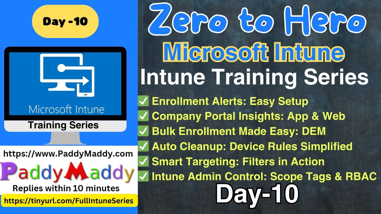 Advanced Microsoft Intune Training Series : Filters, Cleanup Rules, and Scope Tags | Day 10