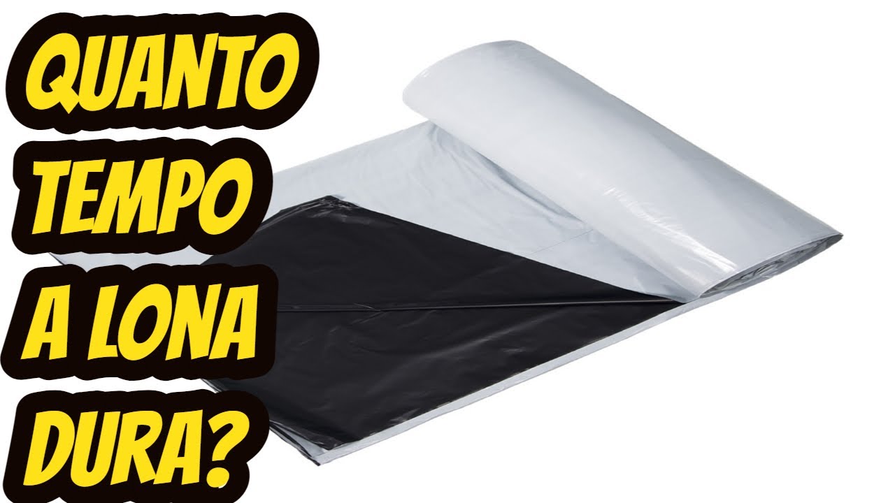 Quanto tempo dura uma lona dupla face preta e branca? Qual a durabilidade? Silagem e Tanque de Peixe