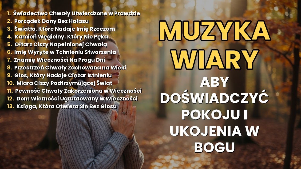 20 Pieśni Uwielbienia, Które Niosą Pokój I Nadzieję 🌟