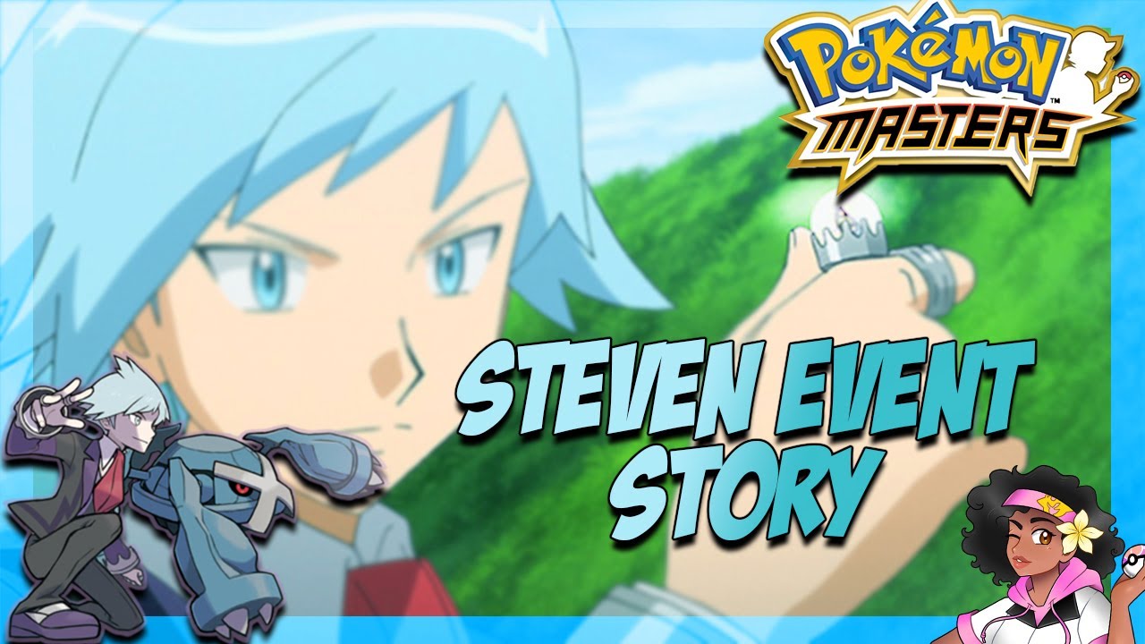Pokemon Masters - Steven Event (Full Story)