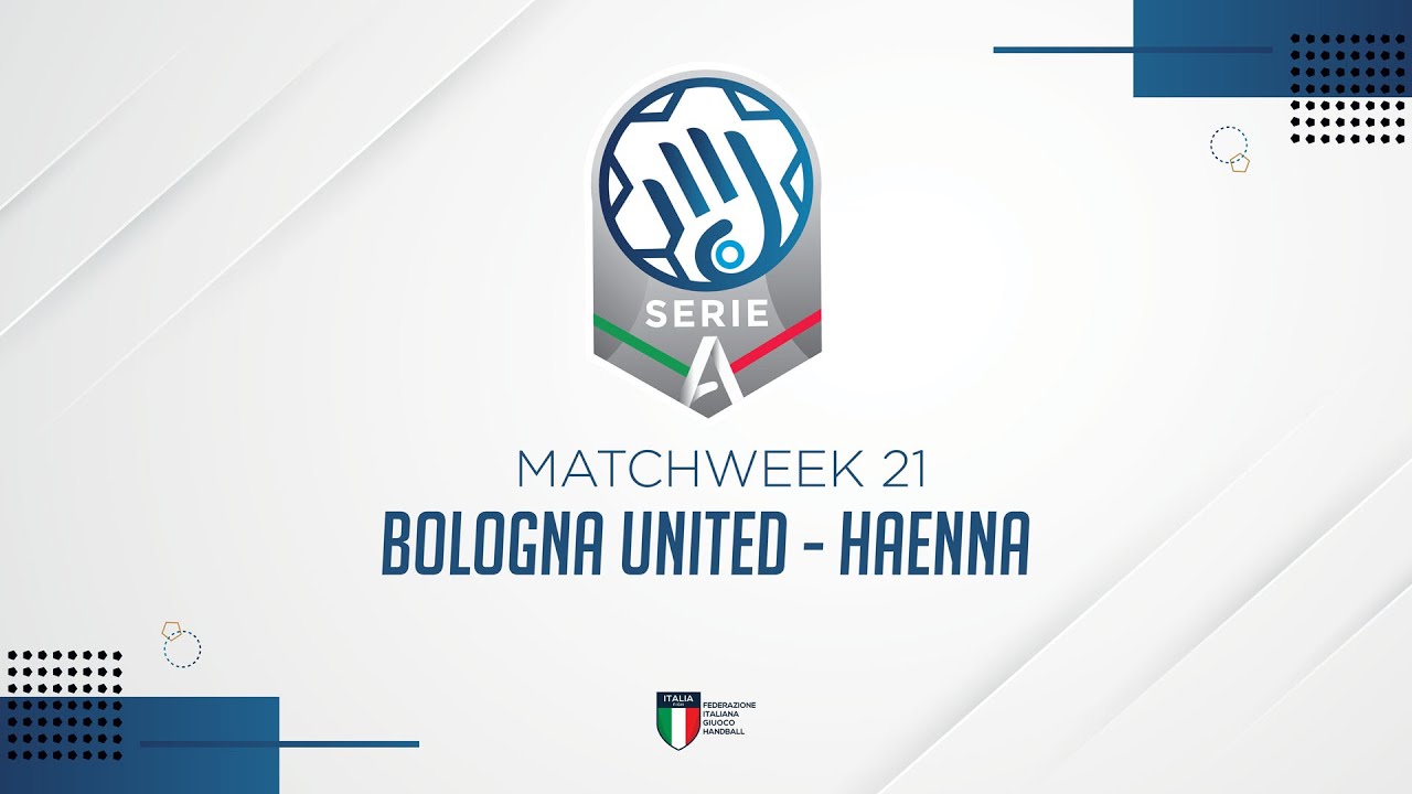 Serie A Silver [21^] | BOLOGNA - HAENNA