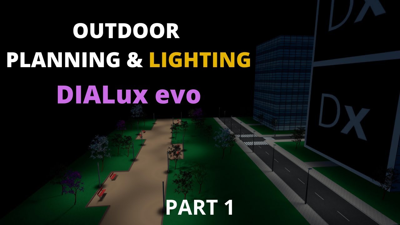 Outdoor planning complete project part 1 |  DIALux evo (2021)