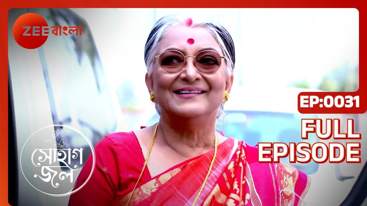 Sohagjol - Full Ep 31 - Jui Paul Chowdhury, subho  - Zee Bangla