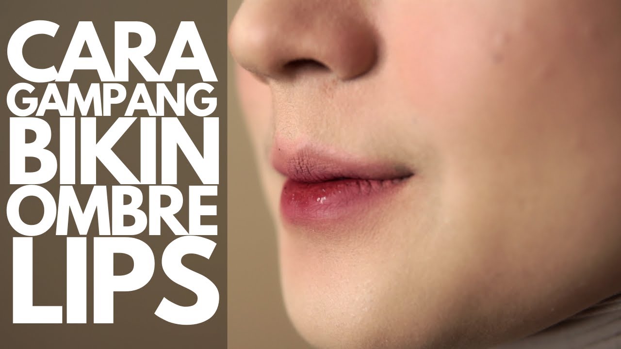 Tutorial Ombre Lips ala @neymakeup | Daily Makeup With Ney : Episode 12