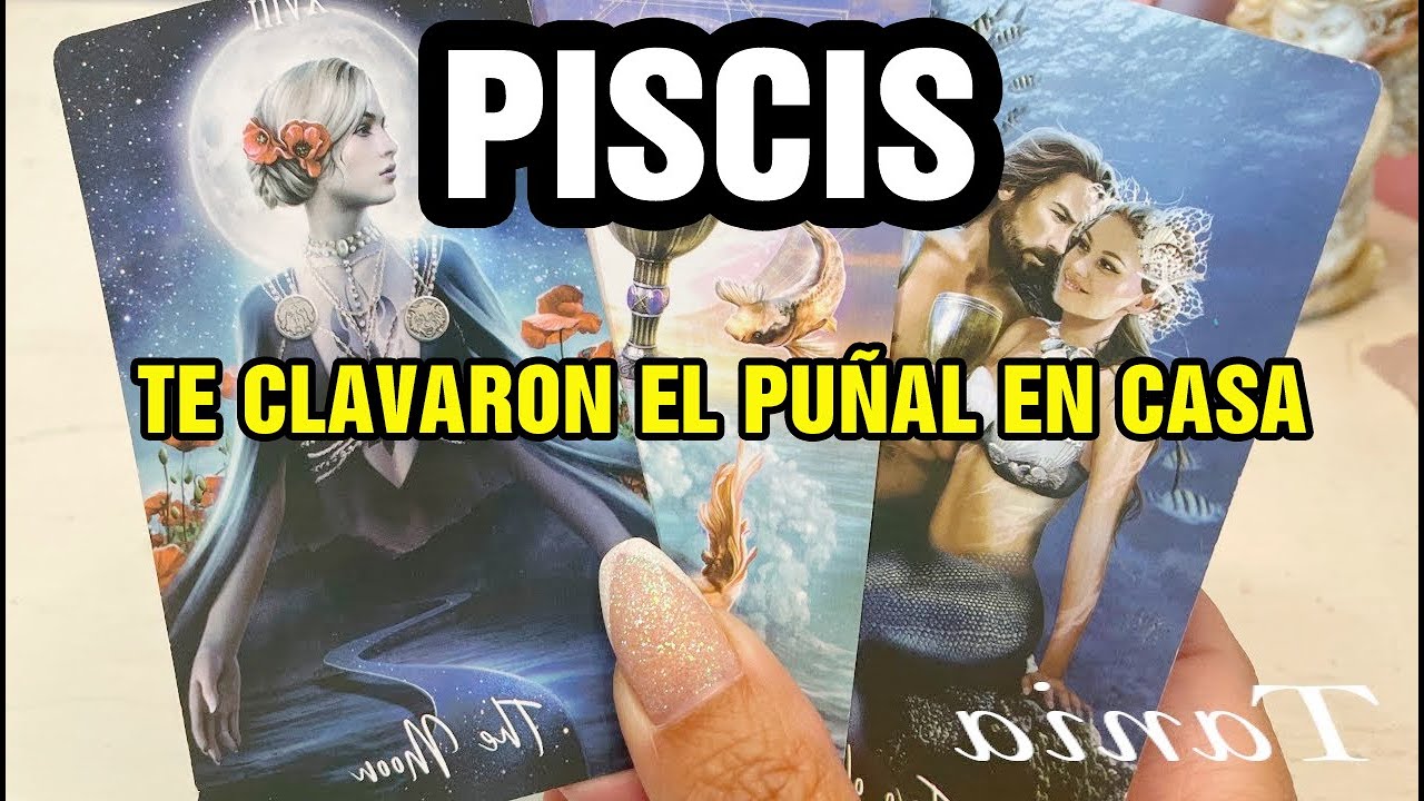 PISCIS 😱 TU HERMANA HIZO ALGO TERRIBLE A TUS ESPALDAS 🔥 UN MIEMBRO DE LA FAMILIA LOS AYUDÓ...🚨‼️