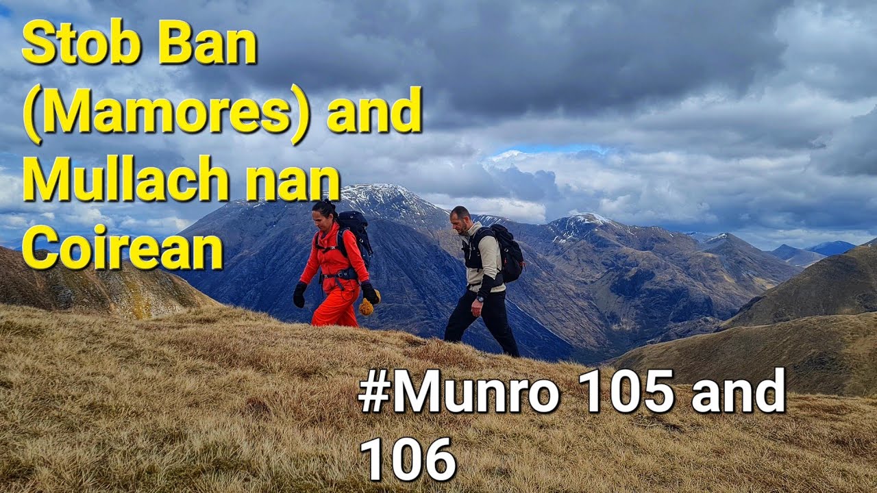 Stob Ban (Mamores) and Mullach nan Coirean / Munro 105 and 106 / Scotland / Mountains