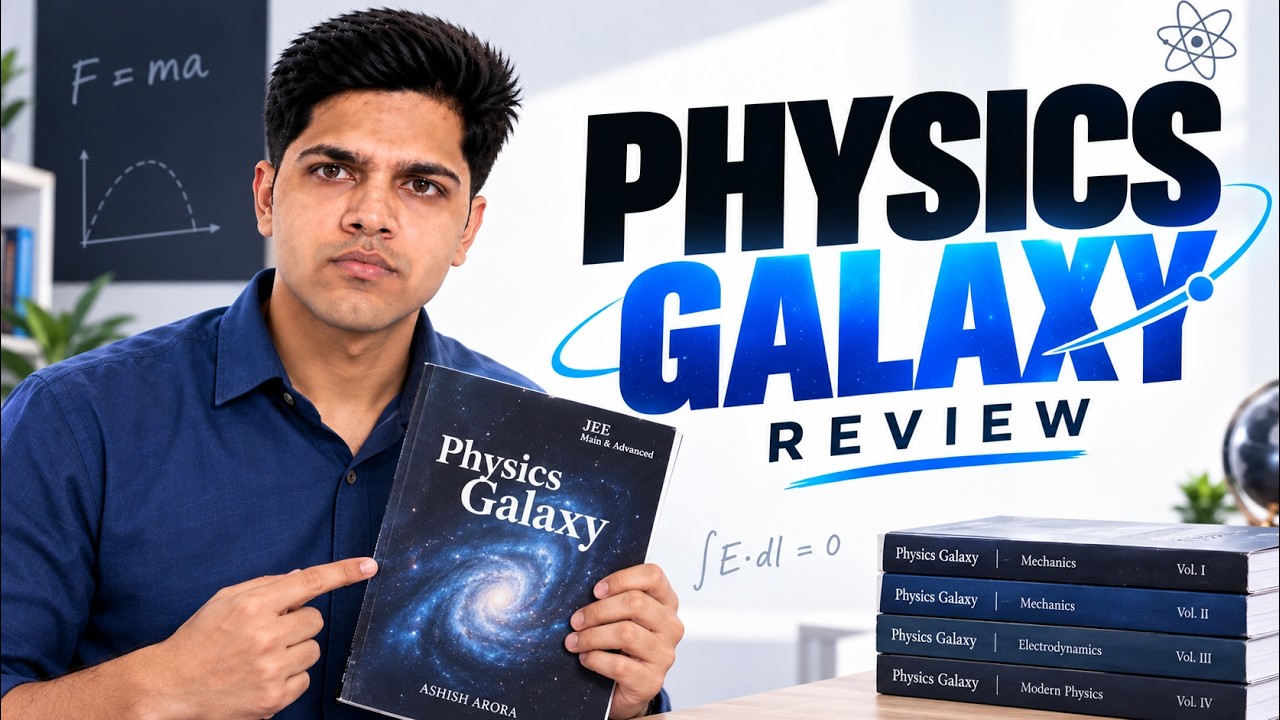 Physics Galaxy Review - Better than HCV? (by AIR 1)