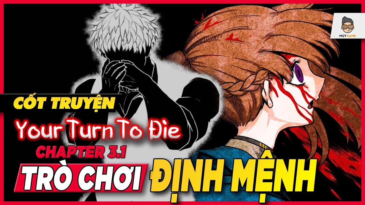 Cốt truyện game kinh dị Nhật Bản Your Turn To Die: Trò chơi định mệnh | Chương 3 - P.1 | Mọt Game