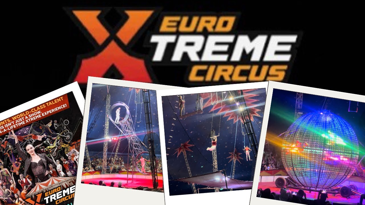 EURO XTREME CIRCUS IN ALABANG WEST | JAW DROPPING STUNTS | WORLD CLASS ACTS | HEART STOPPING THRILLS