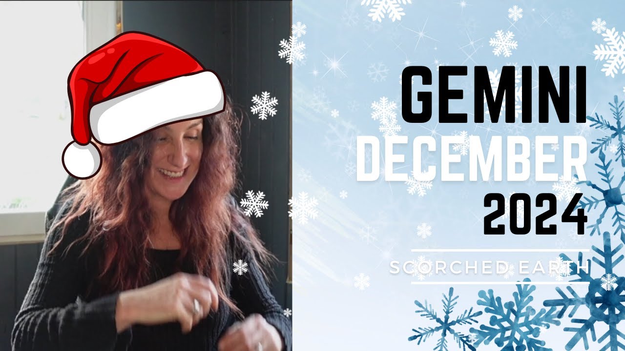 GEMINI || DECEMBER 2024 || Run Them Through With Your Sword...Or Not?