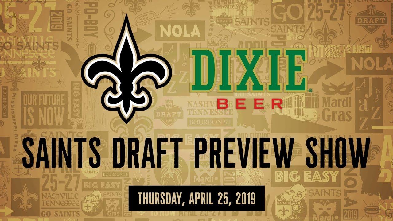 LIVE: Saints Draft Preview Show | 2019 NFL Draft Round 1 | Thursday