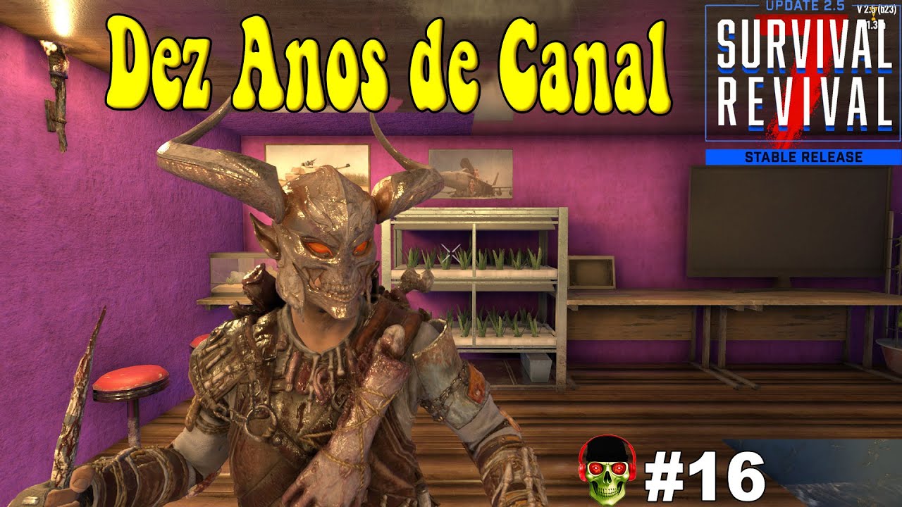 Dez anos de Canal 🟢 7Dtd Vanilla 2 5🟢 EP16
