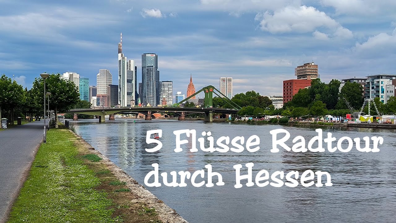 5 Flüsse Radtour durch Hessen