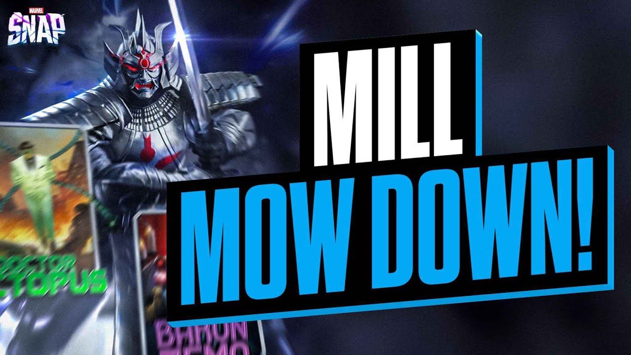 MILL THEM DOWN TO NOTHING! Deck Breakdown & Gameplay Marvel Snap